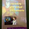 Interacting with Virtual Environments